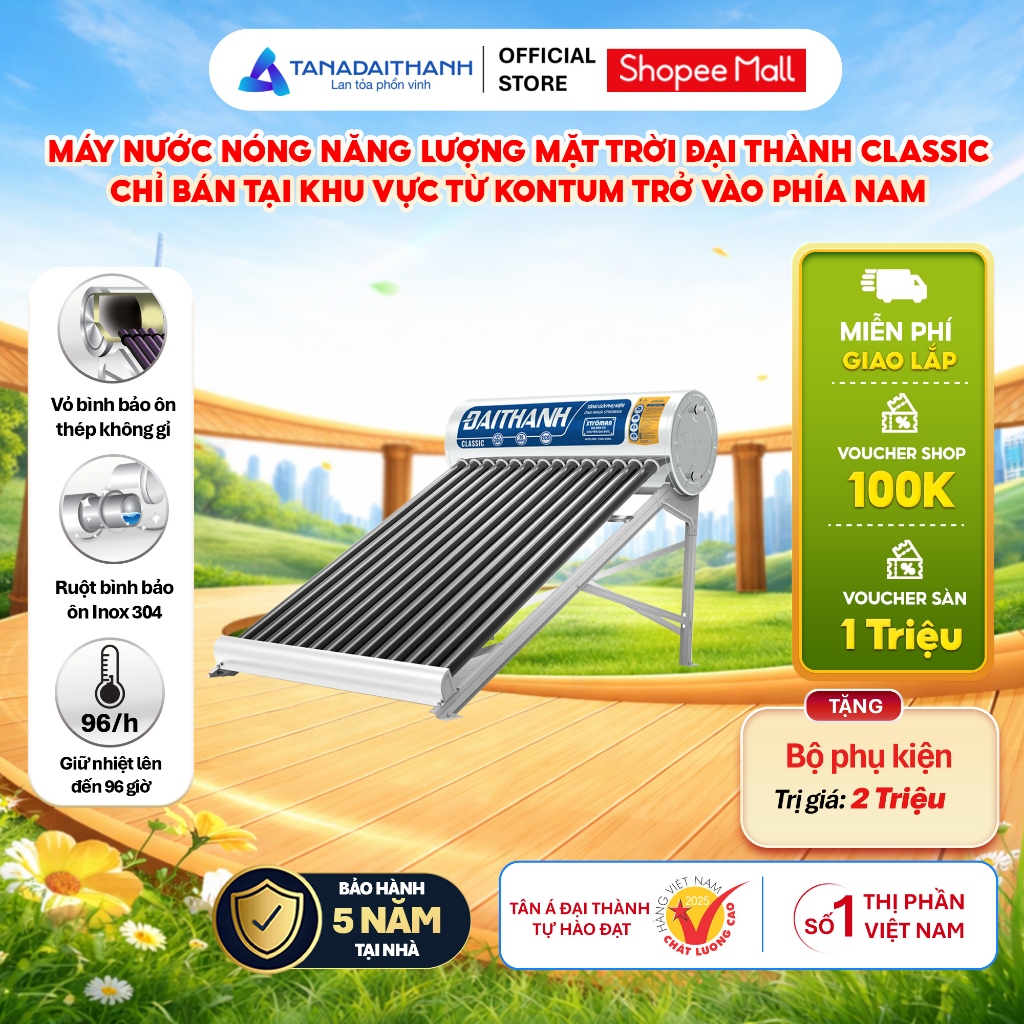 [GIAO LẮP MIỀN NAM] Máy nước nóng Năng lượng mặt trời Đại Thành Classic 130L 160L 180L 215L - Chính hãng, BH 5 năm
