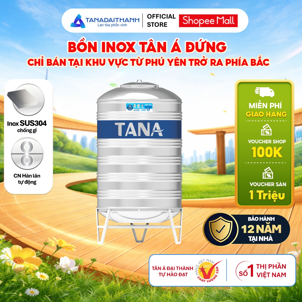 [GIAO MIỀN BẮC] Bồn nước inox Tân Á Đứng (500D, 1000D, 1500D, 2000D), Sus 304 - Chính hãng, Bảo hành 12 năm