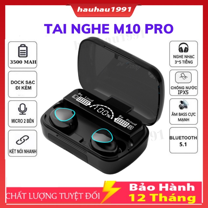 Tai nghe bluetooth M10 PRO Pin Trâu 3500maH âm thanh trung thực, đèn Led đẹp mắt, hộp sạc có màn hình,Bảo Hành 12 Tháng