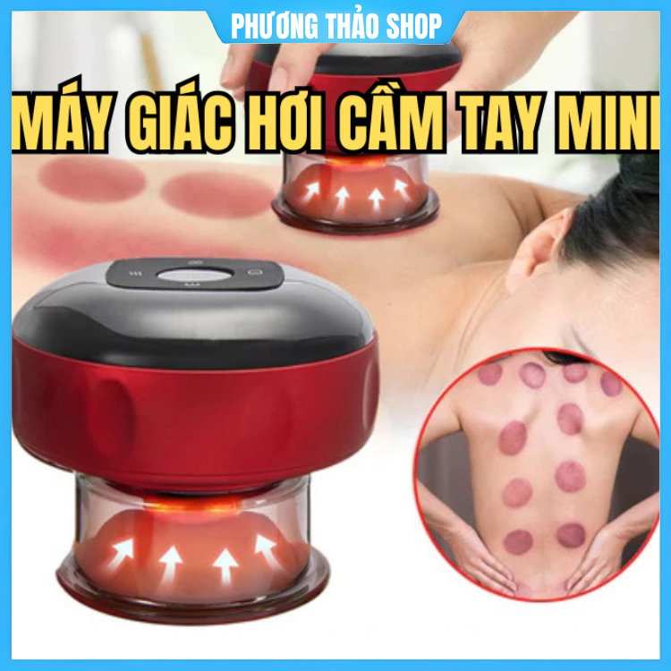 Máy Giác Hơi Cầm Tay Massage 6 Cấp Độ Hút Giác Hơi Lưu Thông Khí Huyết Cấp Nhiệt Giúp Giảm Đau Nhức